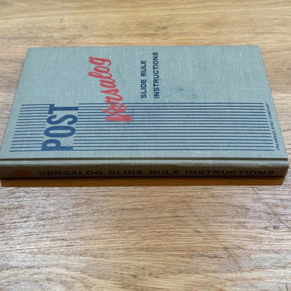 Vintage 1963 Post Versalog Slide Rule Instructions Hardcover Book Frederick Post